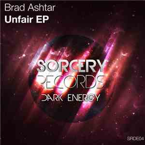Brad Ashtar - Unfair EP