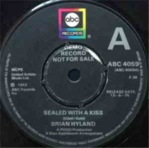 Brian Hyland - Sealed With A Kiss / Ginny Come Lately