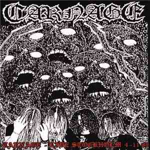Carnage  - Live Stockholm 4-11-89