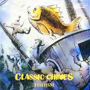 Classic Chimes - Fishism