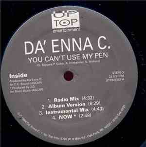 Da' Enna C. - You Can't Use My Pen