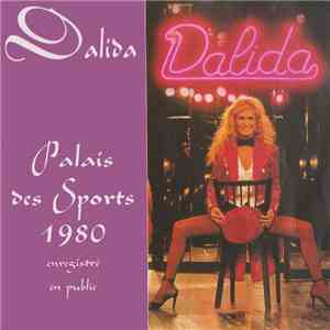 Dalida - Palais Des Sports 1980 (Enregistré En Public)