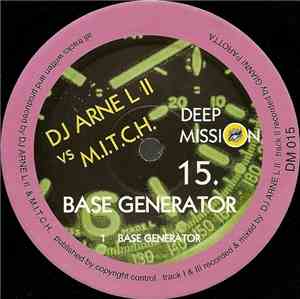 DJ Arne L II vs M.I.T.C.H. - Base Generator
