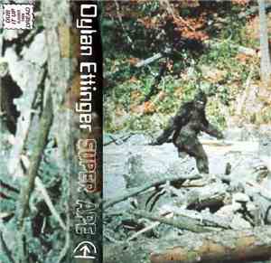 Dylan Ettinger - Super Ape