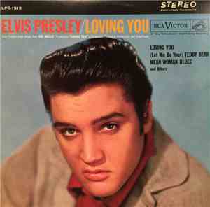 Elvis Presley - Loving You