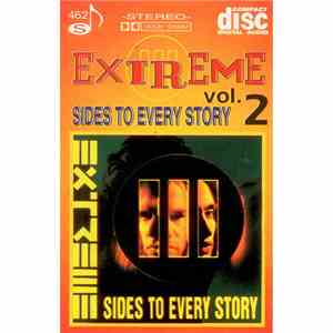 Extreme  - III Sides To Every Story Vol. 2