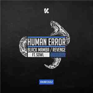 Human Error  - Black Mamba / Revenge