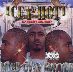 Icey Hott - Mind Over Matter
