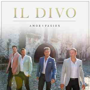 Il Divo - Amor & Pasión