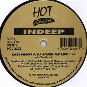 Indeep / Denroy Morgan - Last Night A DJ Saved My Life / I'll Do Anything For You