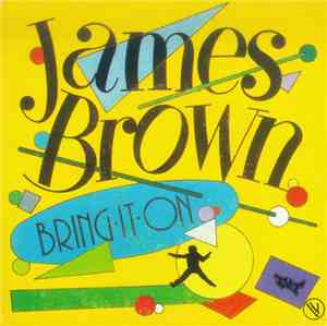James Brown - Bring It On... Bring It On