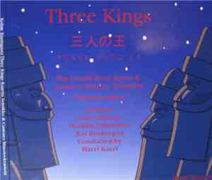 Kaartin Seitsikko & Cantores Minores-kvartetti - Kolme Kuningasta - Three Kings