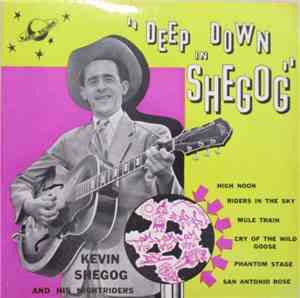 Kevin Shegog And His Nightriders - Deep Down In Shegog
