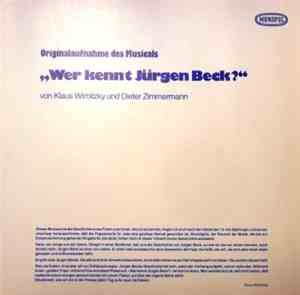 Klaus Wirbitzky Und Dieter Zimmermann - Wer Kennt Jürgen Beck? (Originalaufnahmen Des Musicals)