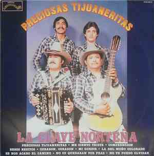 La Clave Norteña - Preciosas Tijuaneritas