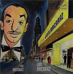 Luis Arcaraz Y Su Orquesta - Cita Con Luis Alcaraz