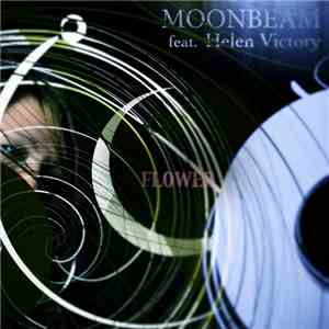 Moonbeam Feat. Helen Victory - Flower