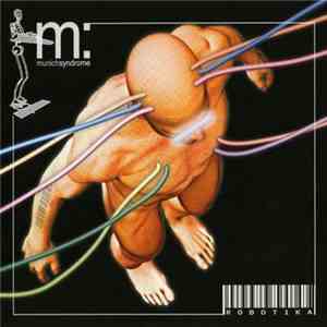 Munich Syndrome - Robotika