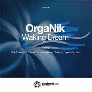 OrgaNik  - Waking Dream