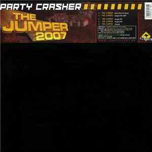 Party Crasher - The Jumper 2007