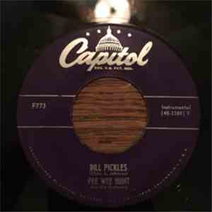 Pee Wee Hunt And His Orchestra - Dill Pickles