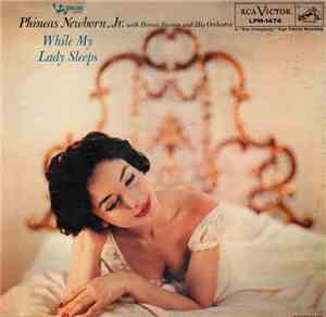 Phineas Newborn Jr. With Dennis Farnon And His Orchestra - While My Lady Sleeps