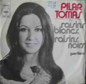 Pilar Tomás - Raisins Blancs, Raisins Noirs / Guerillero