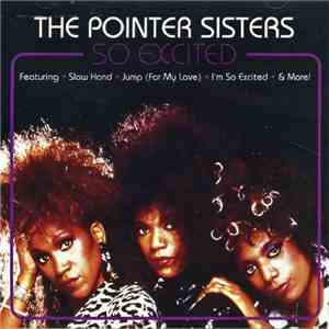 Pointer Sisters - So Excited