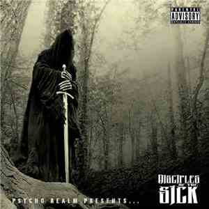 Psycho Realm Presents Disciples Of The Sick - Disciples Of The Sick