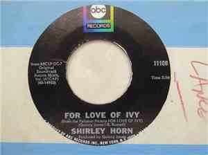 Shirley Horn - For Love Of Ivy / For Love Of Ivy