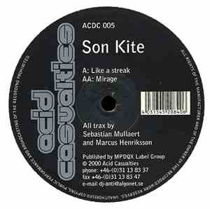 Son Kite - Like A Streak / Mirage