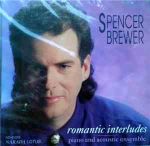Spencer Brewer - Romantic Interludes