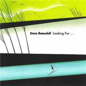 Steve Ramsdell - Looking For...