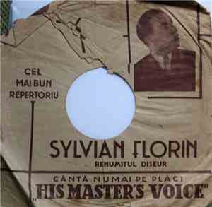 Sylvian Florin - Dă-mi Mâna Ta   / Ca Să-ți Cânt Dintr-o Chitară