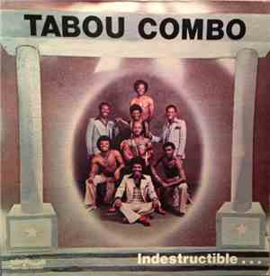 Tabou Combo - Indestructible...