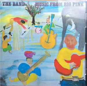The Band - Music From Big Pink