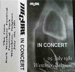 The Cure - In Concert, 05. July 1981, Werchter, Belgium