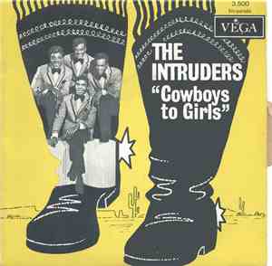 The Intruders - Cowboys To Girls