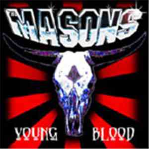 The Masons - Young Blood