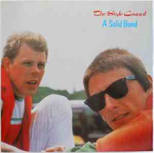 The Style Council - A Solid Bond