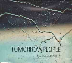 The Tomorrowpeople - Marijuana Beach