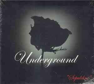 Underground  - Sepulchre