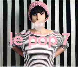 Various - Le Pop 7