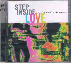 Various - Step Inside Love - A Jazzy Tribute To The Beatles