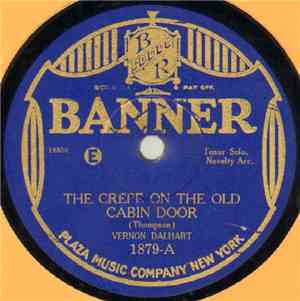 Vernon Dalhart - The Crepe On The Old Cabin Door / Billy Richardson's Last Ride