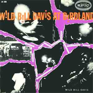 Wild Bill Davis - At Birdland