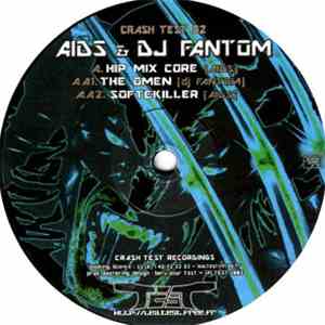 A.I.D.S. & Fantom  - Hip Mix Core