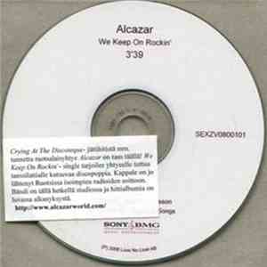 Alcazar - We Keep On Rockin'