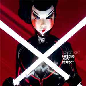 Angelspit - Hideous And Perfect
