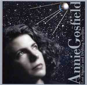 Annie Gosfield - Lost Signals And Drifting Satellites